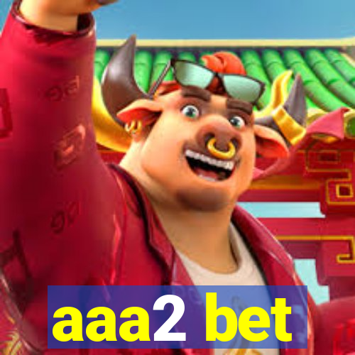 aaa2 bet